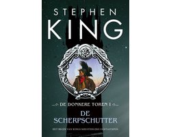 Omslag van De donkere toren 1 - De scherpschutter