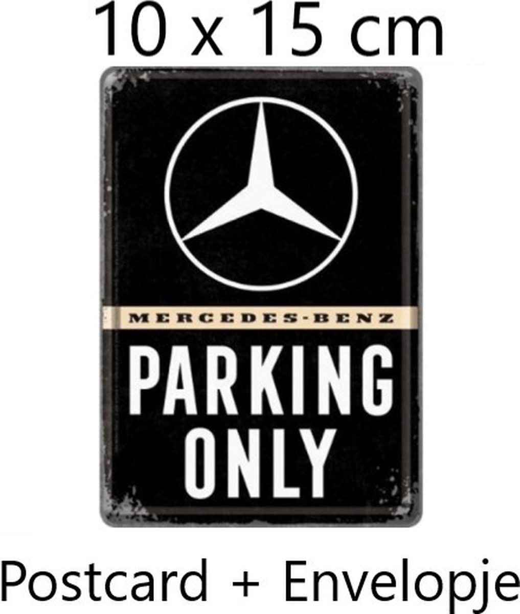 Metal card - Mercedes Benz Parking Only - 10 x 15 cm