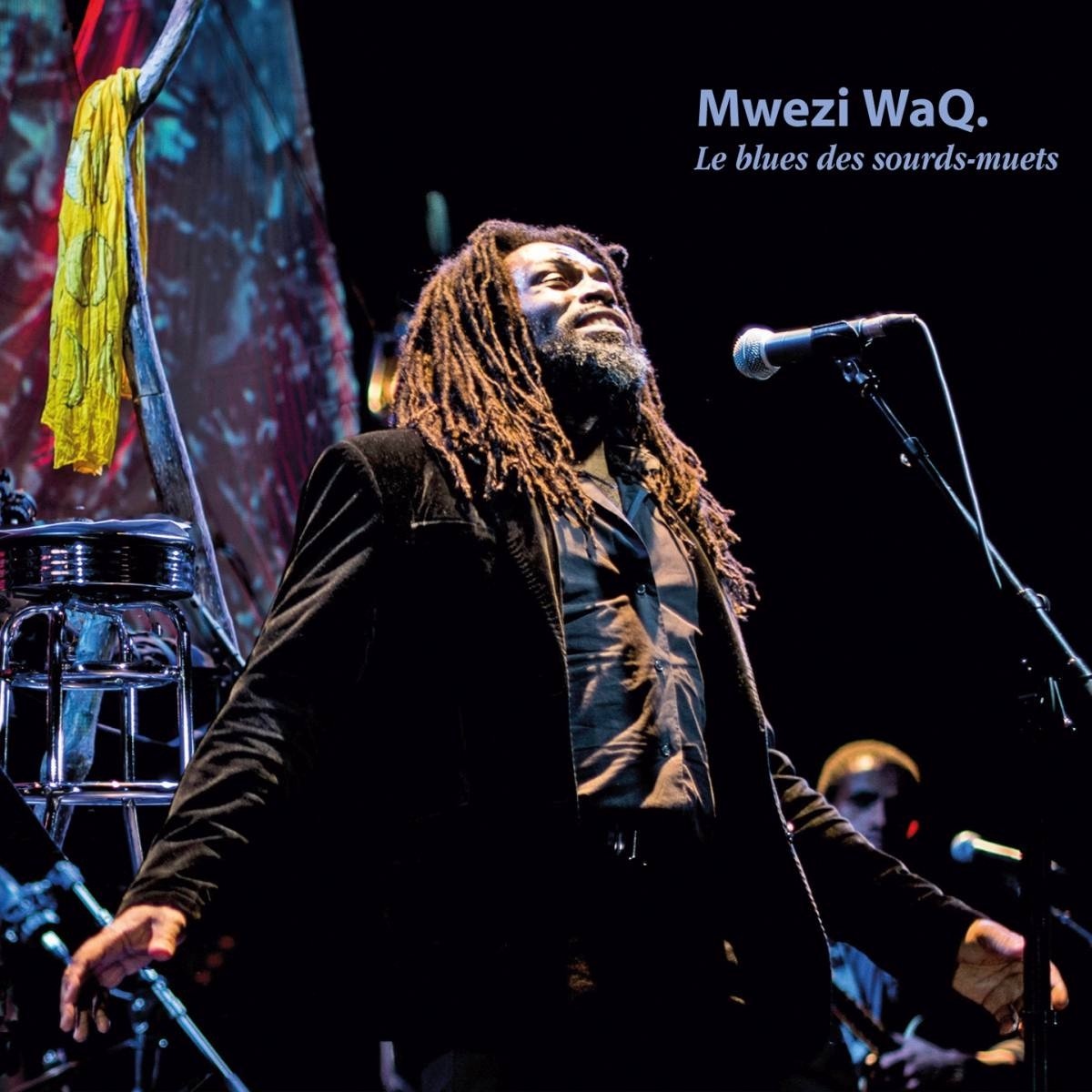 Mwezi WaQ. - Le Blues Des Sourds-Muets (CD)