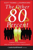 Jossey-Bass Leadership Network Series 56 - The Other 80 Percent