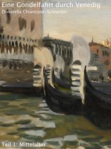Zeitreise durch die venezianische Kunst und Kultur 1 - Eine Gondelfahrt durch Venedig