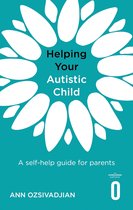 Helping Your Child - Helping Your Autistic Child