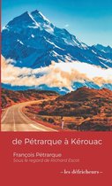 Fondatrices et Fondateurs - De Pétrarque à Kerouac