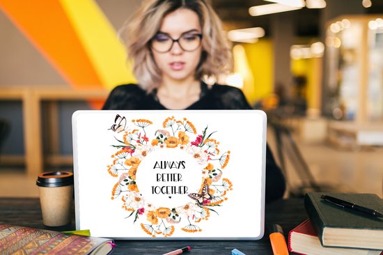 Sticker ordinateur portable - 15,6 pouces - Citations - Always mieux ensemble - Proverbes