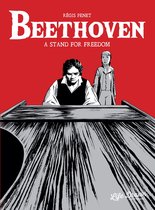 Beethoven - A Stand for Freedom
