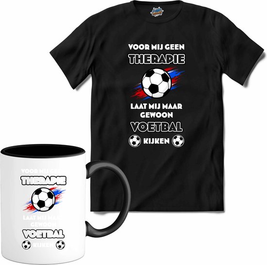 Voor mij geen therapie, maar voetbal-  Oranje elftal WK / EK voetbal - feest kleding - grappige zinnen, spreuken en teksten - T-Shirt met mok - Meisjes - Zwart - Maat 12 jaar