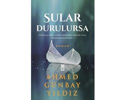 Sular Durulursa