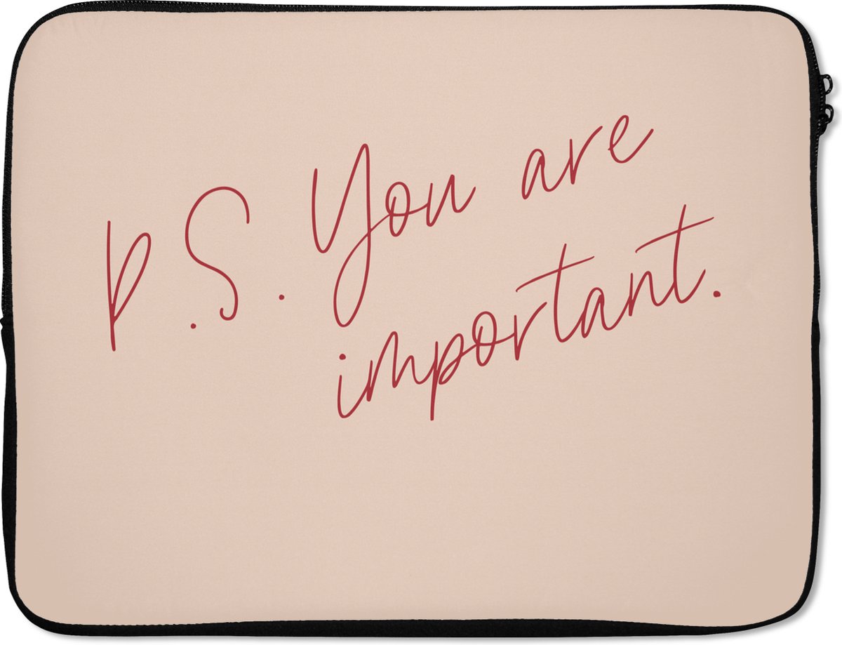 Laptophoes - Quotes - You are important - Pastel - Design - Laptop case - Laptop - 17 Inch