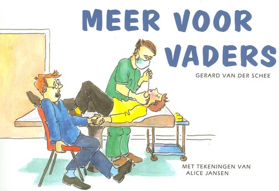 Cover van het boek 'Meer voor vaders' van Gerard van der Schee