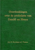 Overdenkingen over daniel en hosea