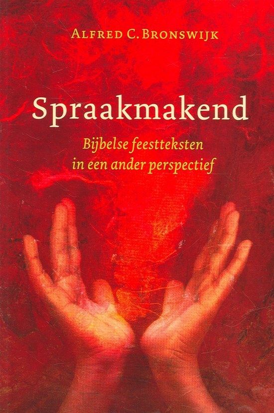 Cover van het boek 'Spraakmakend' van A.C. Bronswijk