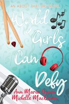 About That Girl 4 - Wyld Girls Can Defy