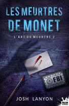 L'Art du meurtre 2 - Les meurtres de Monet