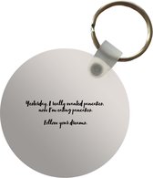 Sleutelhanger - Quotes - Pannenkoeken - Spreuken - Follow your dreams - Pancake lover - Plastic - Rond - Uitdeelcadeautjes