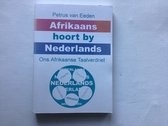 Afrikaans hoort by Nederlands