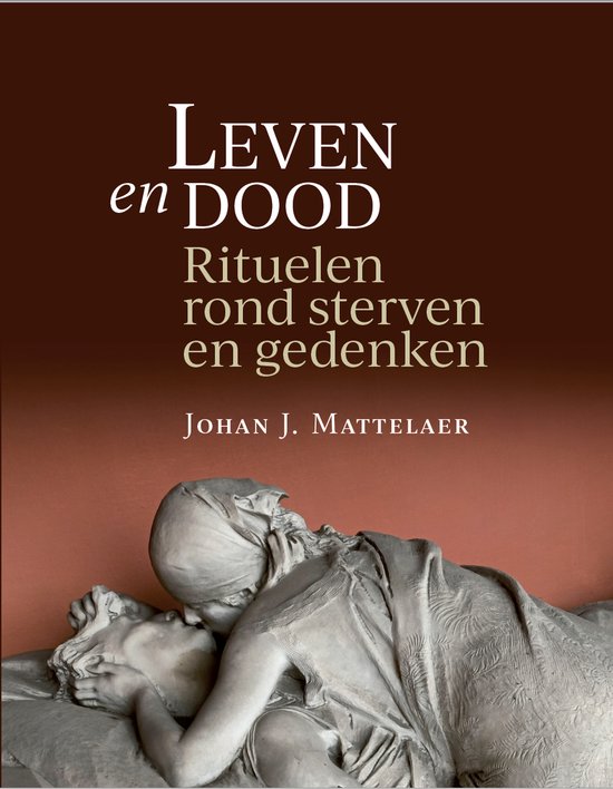 Leven en dood, Johan J. Mattelaer | 9789464364439 | Boeken | bol