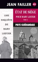 Les enquêtes de Mary Lester 43 - État de siège pour Mary Lester - Tome 2