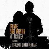Trijntje Oosterhuis & Residentie Orkest Den Haag - Trijntje Zingt Vrienten met Vrienten Samen Met Residentie Orkest Den Haag (2 LP)