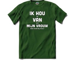 Ik hou van mijn vrouw - Bier kleding cadeau - bierpakket kado idee - grappige drank feest teksten en zinnen - T-Shirt - Heren - Bottle Groen - Maat 3XL Ik hou van mijn vrouw - Bier kleding cadeau - bierpakket kado idee - grappige drank feest teksten en zinnen - T-Shirt - Heren - Bottle Groen - Maat 3XL