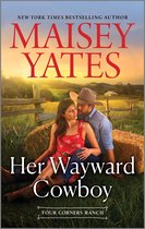 Four Corners Ranch - Her Wayward Cowboy