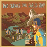 Two (Velvet) Candles & Carlos Slap - Two (Velvet) Candles & Carlos Slap (7" Vinyl Single)