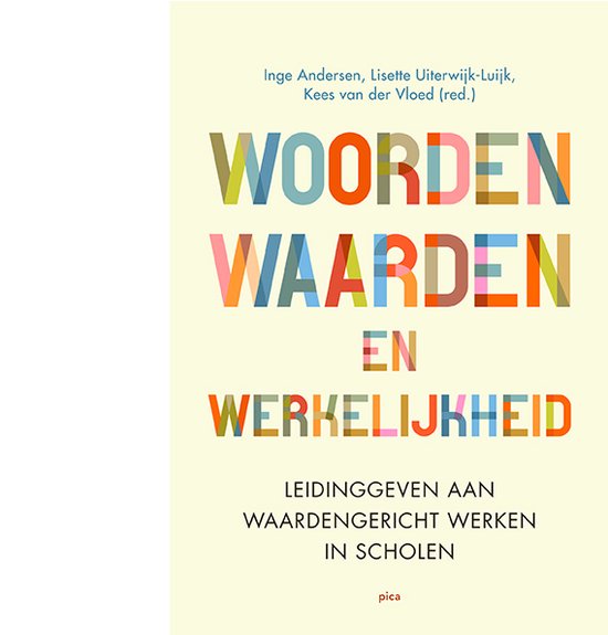 Leiderschap in de onderwijspraktijk - Woorden, waarden en we ... - cover