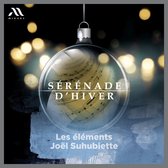 Les Éléments & Joël Suhubiette - Sérénade D'Hiver (CD)