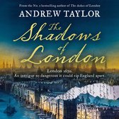The Shadows of London: The gripping new historical crime thriller from the Sunday Times bestselling author of The Royal Secret (James Marwood & Cat Lovett, Book 6)