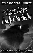 Beaumont and Beasley 2.5 - The Last Days of Lady Cordelia