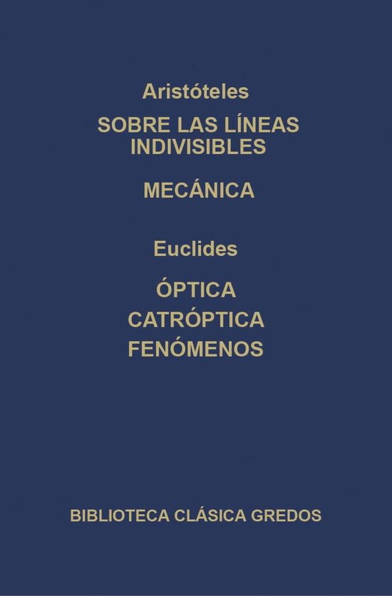 Biblioteca Clásica Gredos 277 - Sobre las líneas indivisib ... - cover