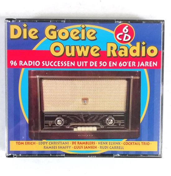 Die Goeie Ouwe Radio - 96 Radio Successen uit de 50 en 60'er Jaren