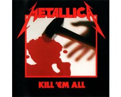 Kill 'Em All