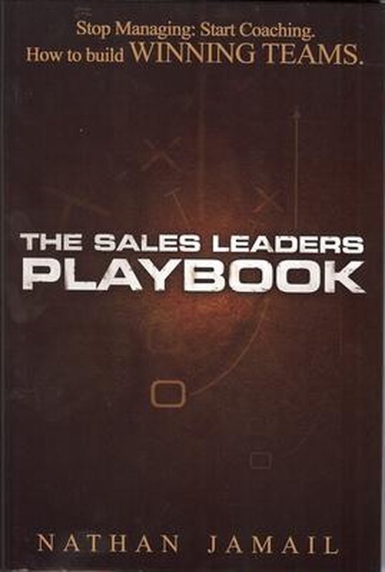 The Sales Leaders Playbook | 9780981778907 | Nathan Jamail | Boeken ...