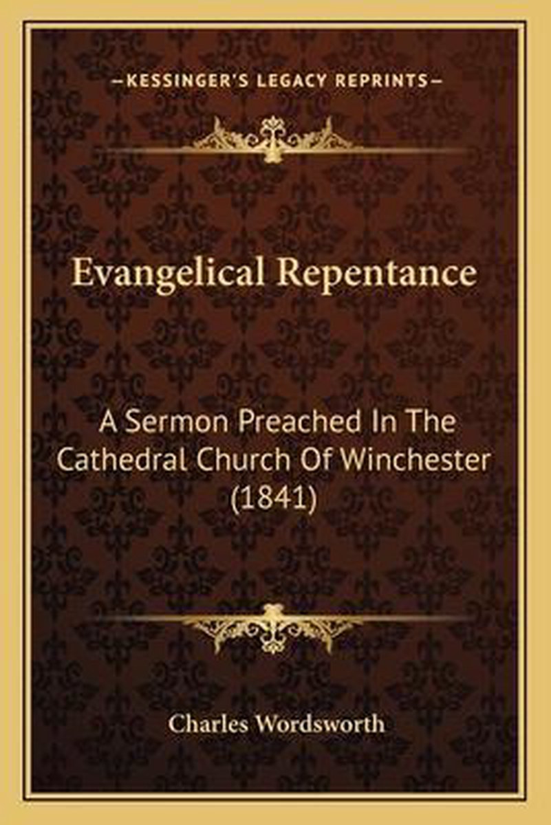 Evangelical Repentance van Charles F F Wordsworth