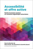 Health and Society- Accessibilité et offre active