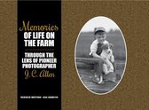 Founders Series- Memories of Life on the Farm