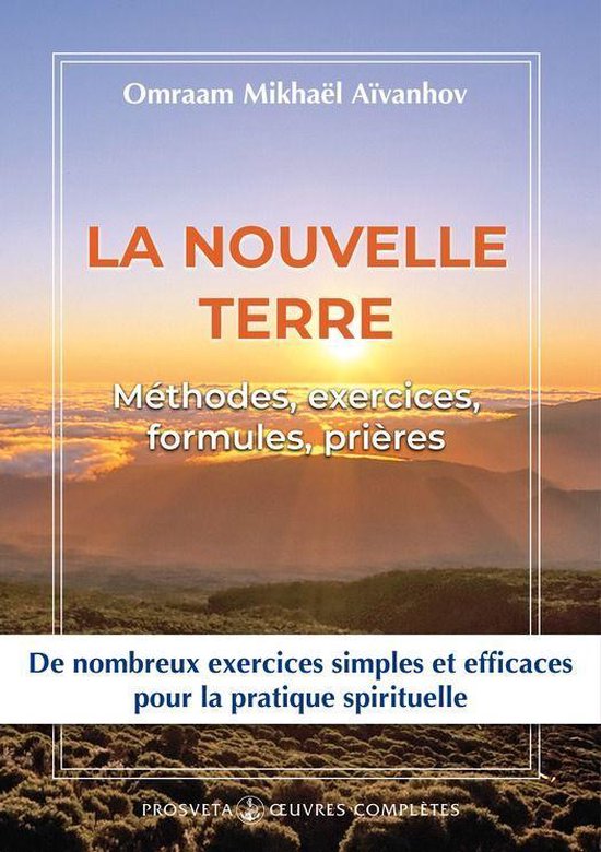 Œuvres complètes La nouvelle Terre (ebook), Omraam Mikhael Aivanhov