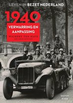 Leven in bezet Nederland 1 - 1940