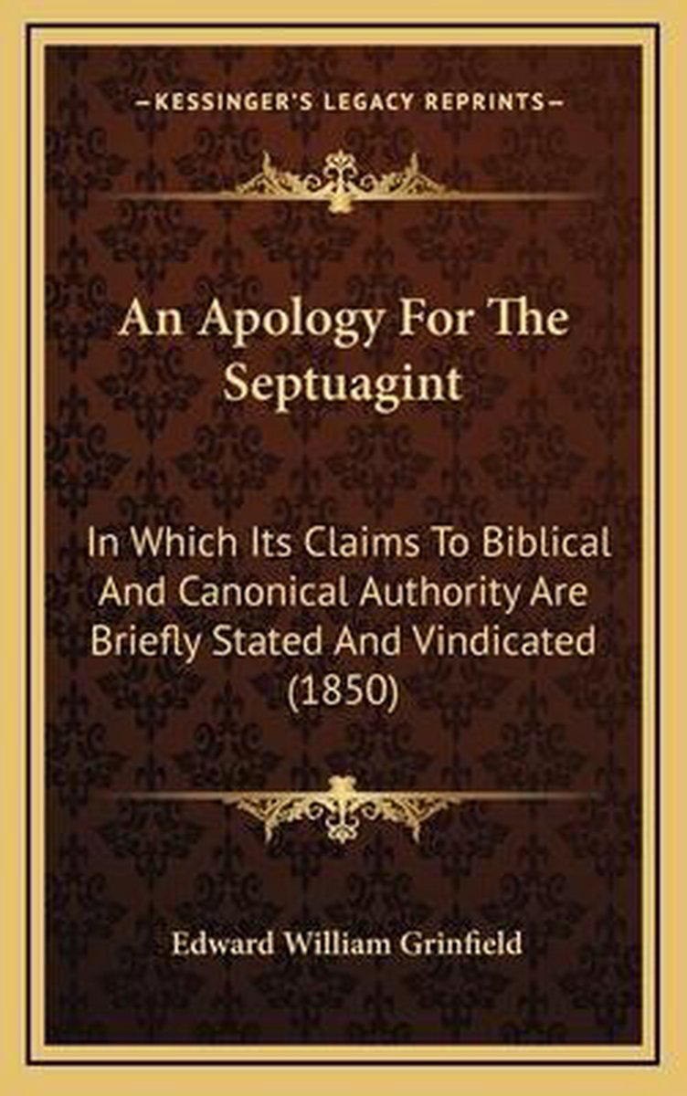 An Apology For The Septuagint van Edward William Grinfield