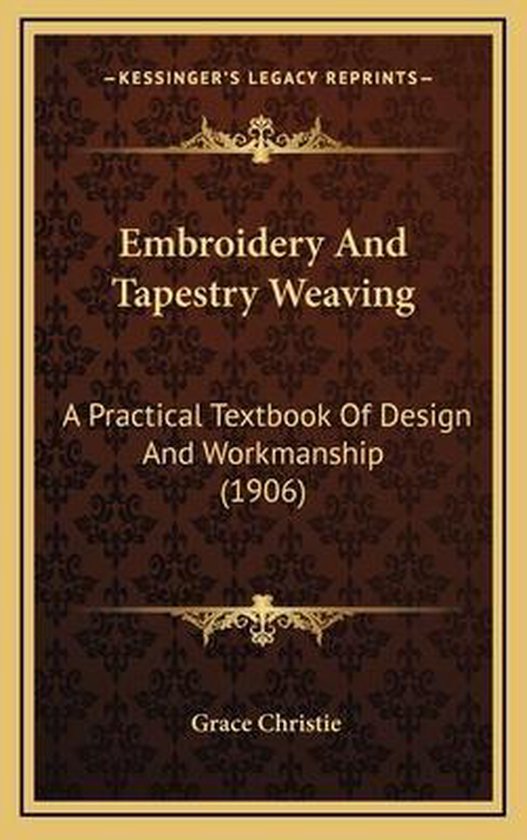 Embroidery and Tapestry Weaving - cover