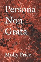 Persona Non Grata