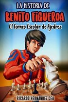 La Historia de Benito Figueroa-La Historia de Benito Figueroa