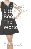 The Best Little Diet Book in the World