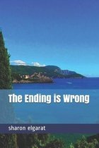 The Ending is Wrong