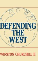 Contributions to the Study of World History- Defending the West