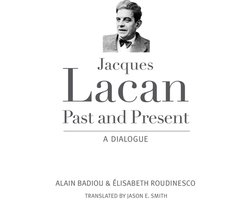 Jacques Lacan, Past and Present