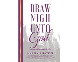Draw Nigh Unto God