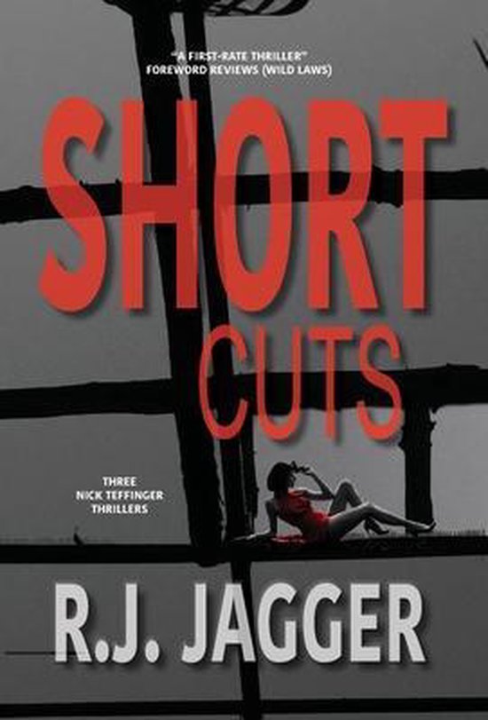 A Nick Teffinger Thriller- Short Cuts - cover