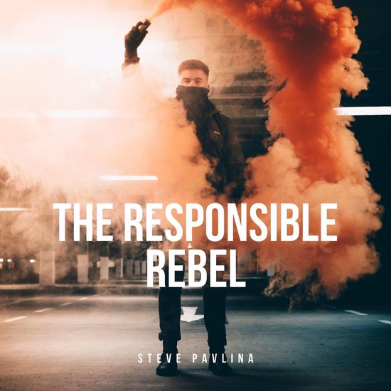 The Responsible Rebel - cover