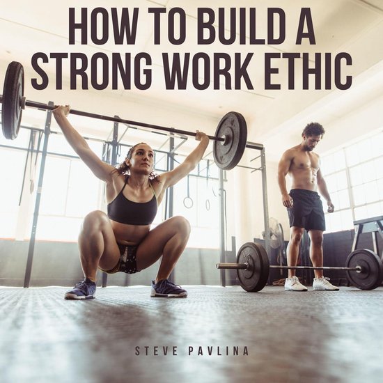 How to Build a Strong Work Ethic - cover
